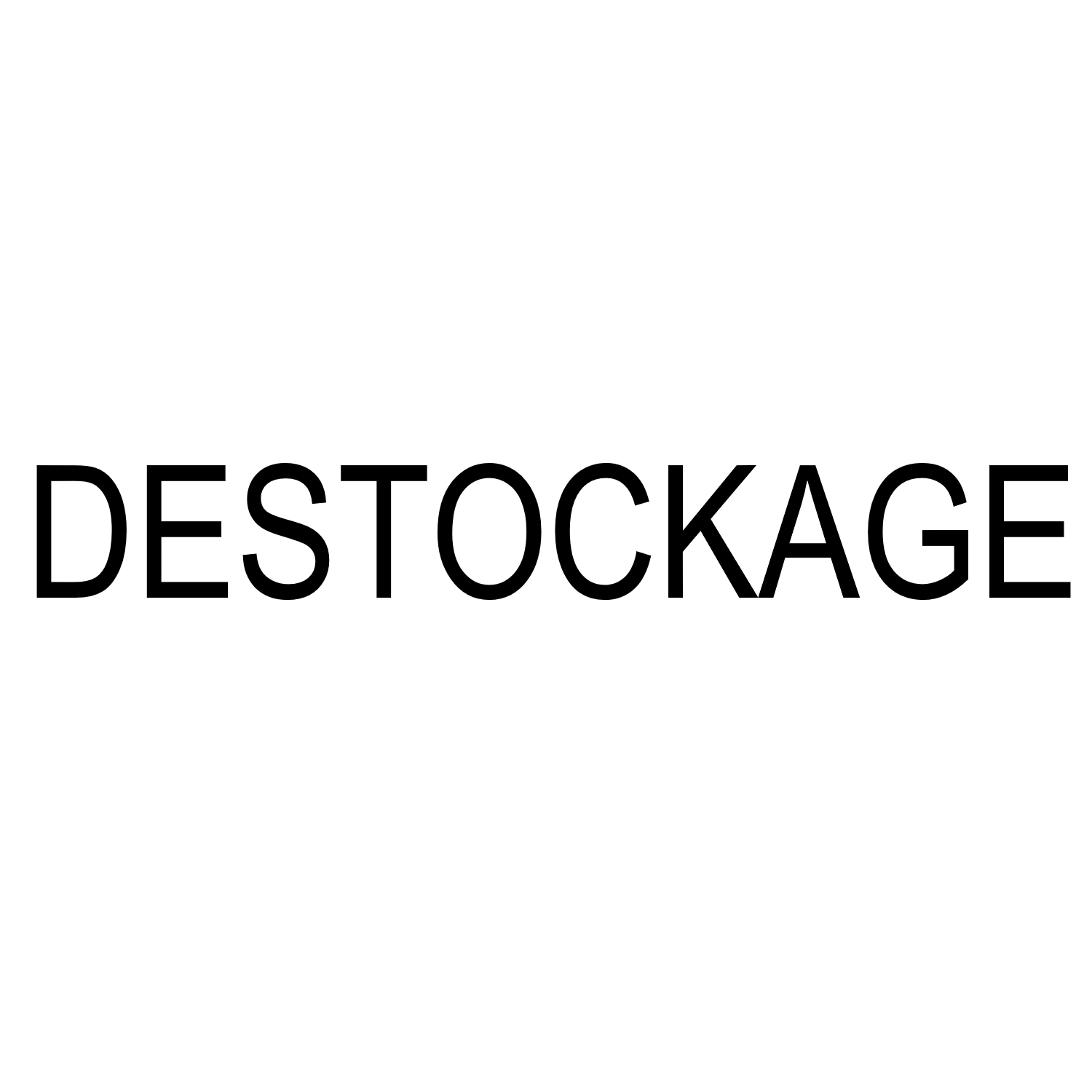 DESTOCKAGE